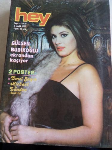Hey Dergisi 1979 / 4 Kapak Gülşen Bubikoğlu Ekrandan Kaçıyor - Poster 