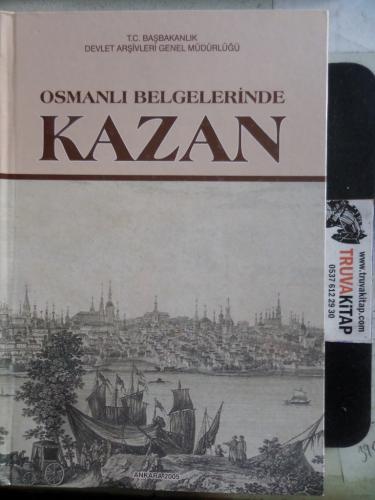Osmanlı Belgelerinde Kazan