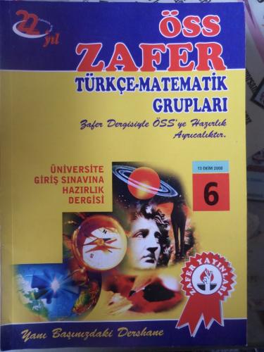 ÖSS Zafer Türkçe Matematik Grupları Üniversite Giriş Sınavına Hazırlık Dergisi 6