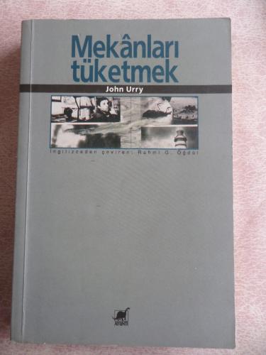 Mekanları Tüketmek John Urry