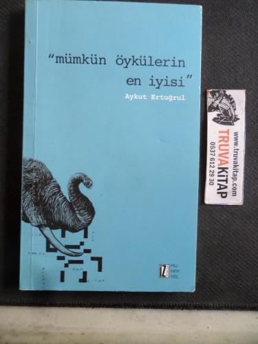 Mümkün Öykülerin En İyisi
