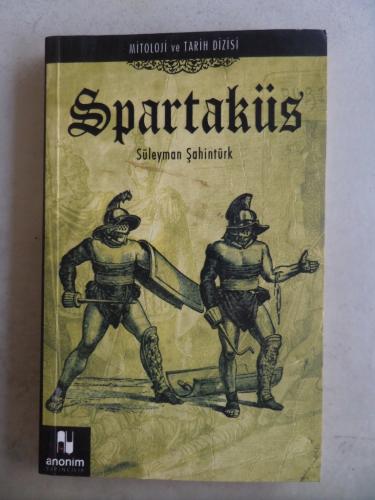 Spartaküs Süleyman Şahintürk