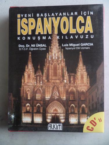 Yeni Başlayanlar İçin İspanyolca Konuşma Kılavuzu CD'li Nil Ünsal