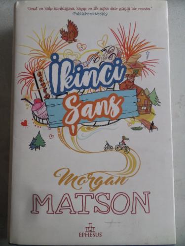 İkinci Şans Morgan Matson