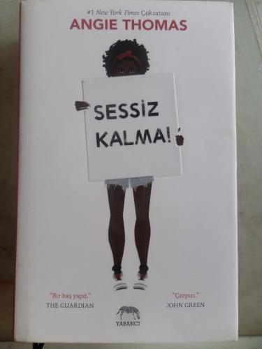 Sessiz Kalma Angie Thomas