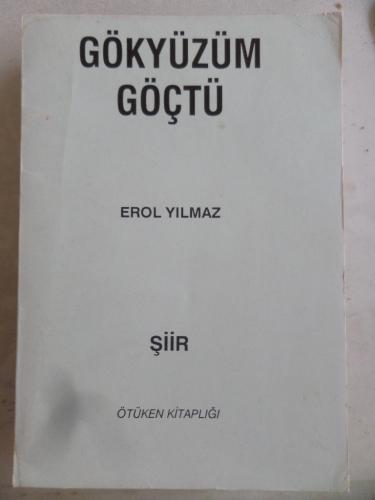 Gökyüzüm Göçtü