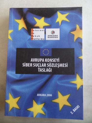 Avrupa Konseyi Siber Suçlar Sözleşmesi Taslağı