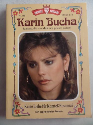Keine Liebe Für Komteb Rosanna