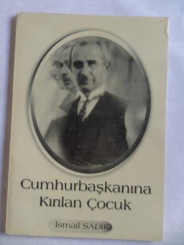 Cumhurbaşkanına Kırılan Çocuk