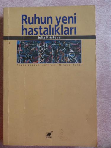 Ruhun Yeni Hastalıkları Julia Kristeva