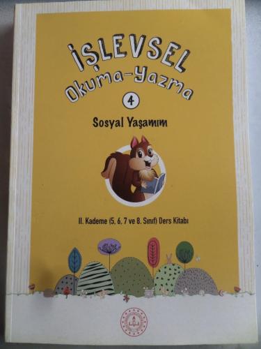 İşlevsel Okuma Yazma 4 Sosyal Yaşamım