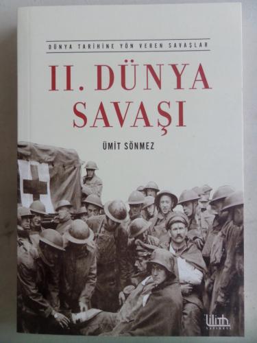 II. Dünya Savaşı Ümit Sönmez