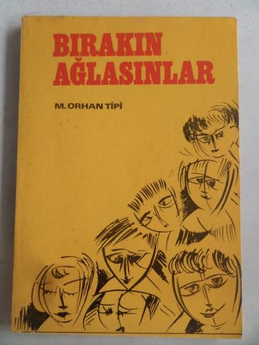 Bırakın Ağlasınlar