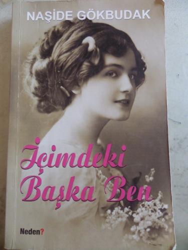 İçimdeki Başka Ben Naşide Gökbudak