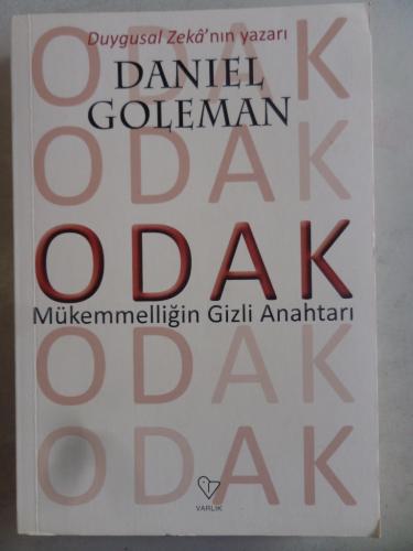 Odak Mükemmelliğin Gizli Anahtarı Daniel Goleman
