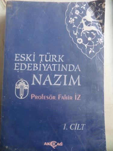 Eski Türk Edebiyatında Nazım 1. Cilt Fahir İz