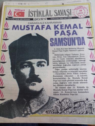 İstiklal Savaşı Gazetesi 19 Mayıs 1919 Mustafa Kemal Paşa Samsun'da