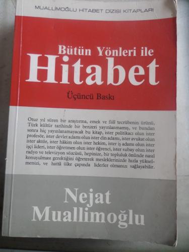 Bütün Yönleri İle Hitabet Nejat Muallimoğlu