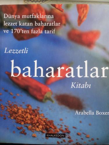Lezzetli Baharatlar Kitabı Arabella Boxer