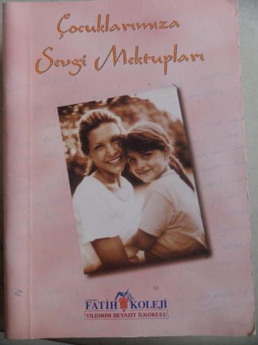 Çocuklarımıza Sevgi Mektupları