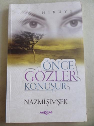 Önce Gözler Konuşur