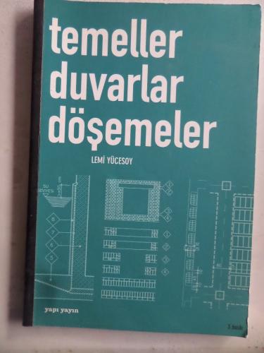 Temeller Duvarlar Döşemeler Lemi Yücesoy