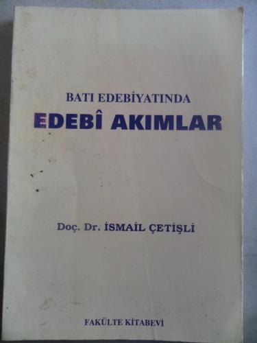 Batı Edebiyatında Edebi Akımlar