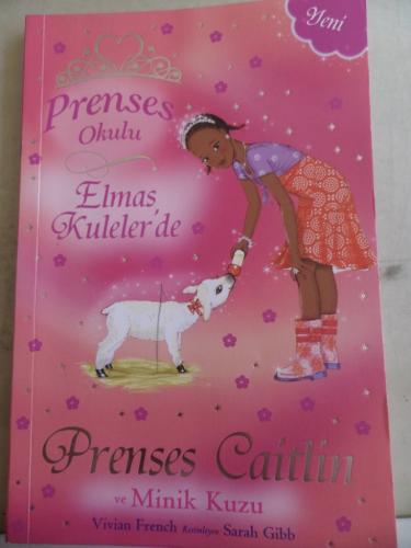 Prenses Okulu 33 - Elmas Kuleler'de Prenses Caitlin ve Minik Kuzu Vivi