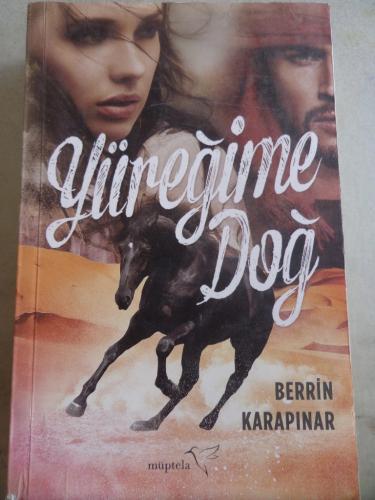 Yüreğime Doğ Berrin Karapınar