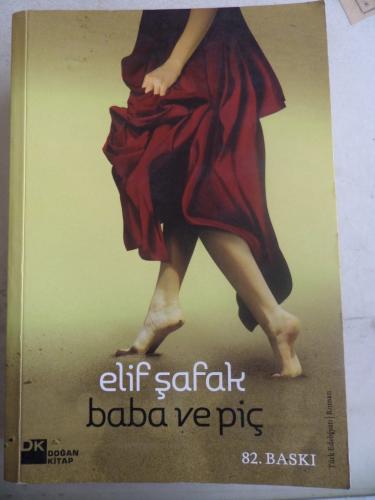 Baba ve Piç Elif Şafak