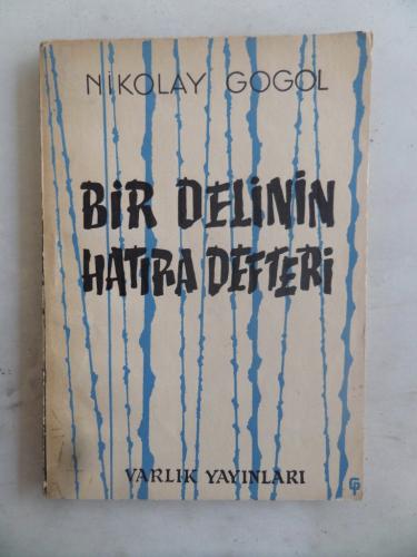 Bir Delinin Hatıra Defteri Nikolay Vasilyeviç Gogol