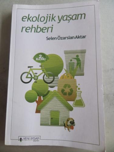 Ekolojik Yaşam Rehberi Selen Özarslan Aktar