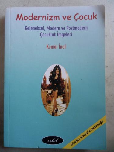 Modernizm ve Çocuk Kemal İnal