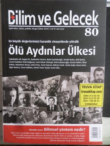 Bilim ve Gelecek 2010 / 80 - Ölü Aydınlar Ülkesi