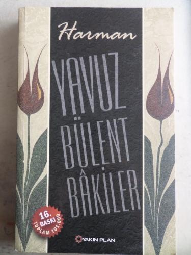 Harman Yavuz Bülent Bakiler