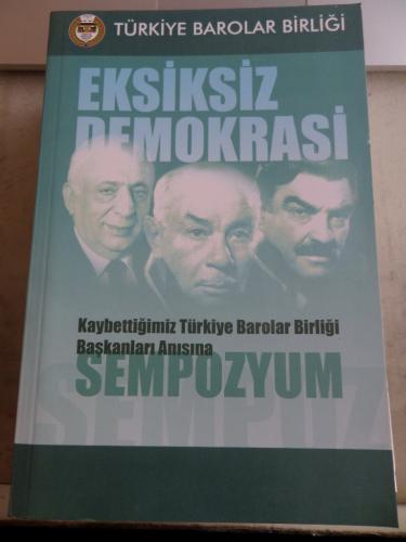 Eksiksiz Demokrasi Sempozyumu