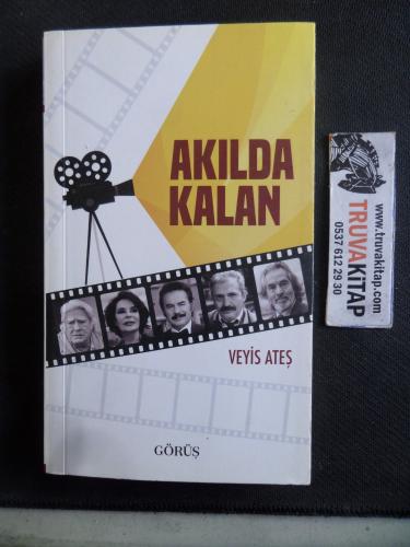 Akılda Kalan Veyis Ateş