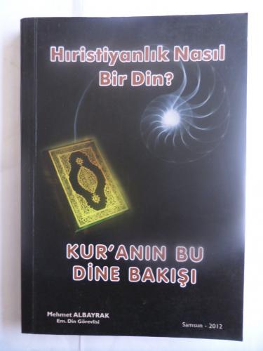 Hristiyanlık Nasıl Bir Din ?