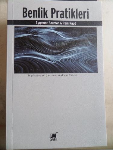 Benlik Pratikleri Zygmunt Bauman
