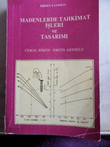 Madenlerde Tahkimat İşleri ve Tasarımı Cemal Birön