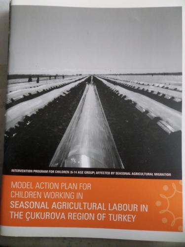 Model Action Plan For Children Working In Seasonal Agricultural Labour