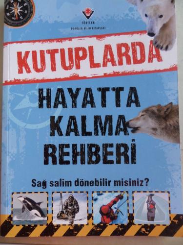 Kutuplarda Hayatta Kalma Rehberi