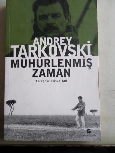 Mühürlenmiş Zaman Andrey Tarkovski