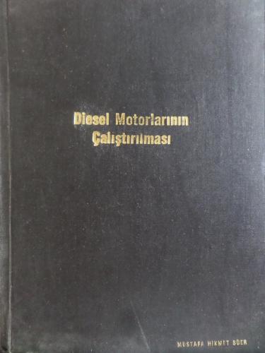 Diesel Motorlarının Çalıştırılması Ders Notları