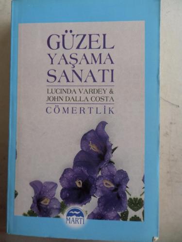 Güzel Yaşama Sanatı