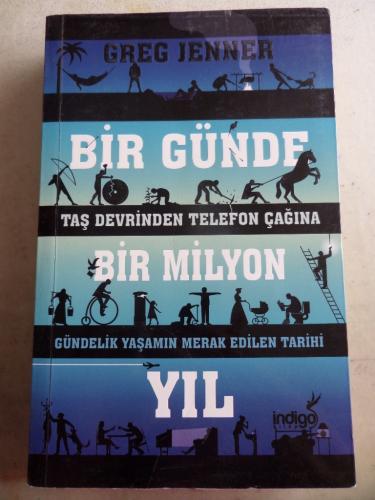 Bir Günde Bir Milyon Yıl Greg Jenner