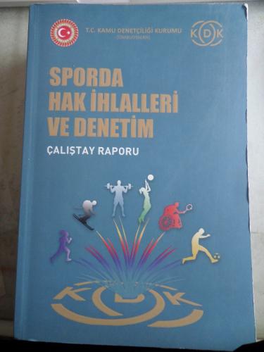 Sporda Hak İhlalleri ve Denetim Çalıştay Raporu