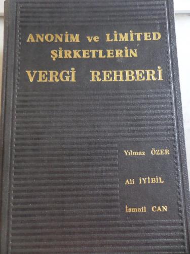 Anonim ve Limited Şirketlerin Vergi Rehberi