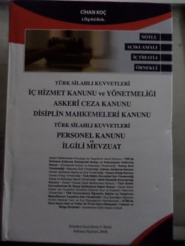 Türk Silahlı Kuvvetleri İç Hizmet Kanunu ve Yönetmeliği Askeri Ceza Ka