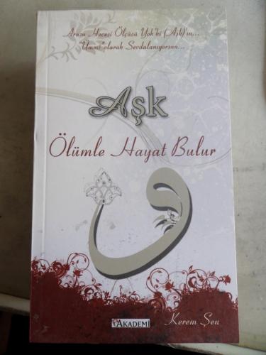 Aşk Ölümle Hayat Bulur
